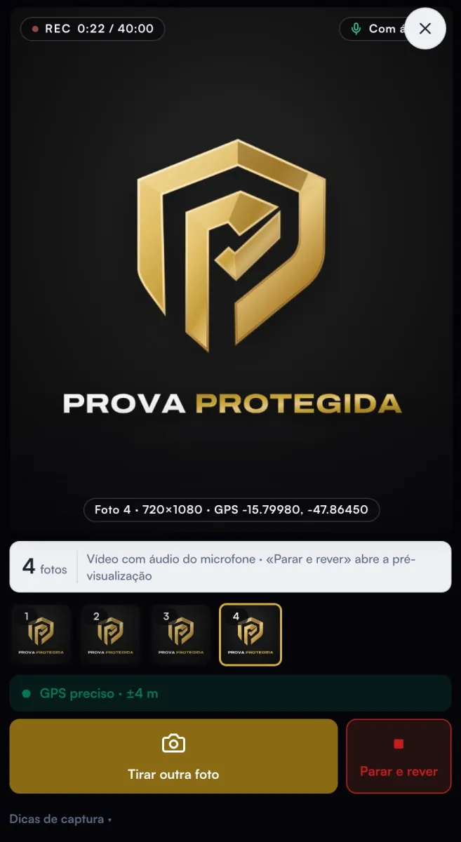 Foto como prova judicial: coleta pelo celular na Prova Protegida gravando vídeo com áudio, com GPS preciso, data e fotos numeradas
