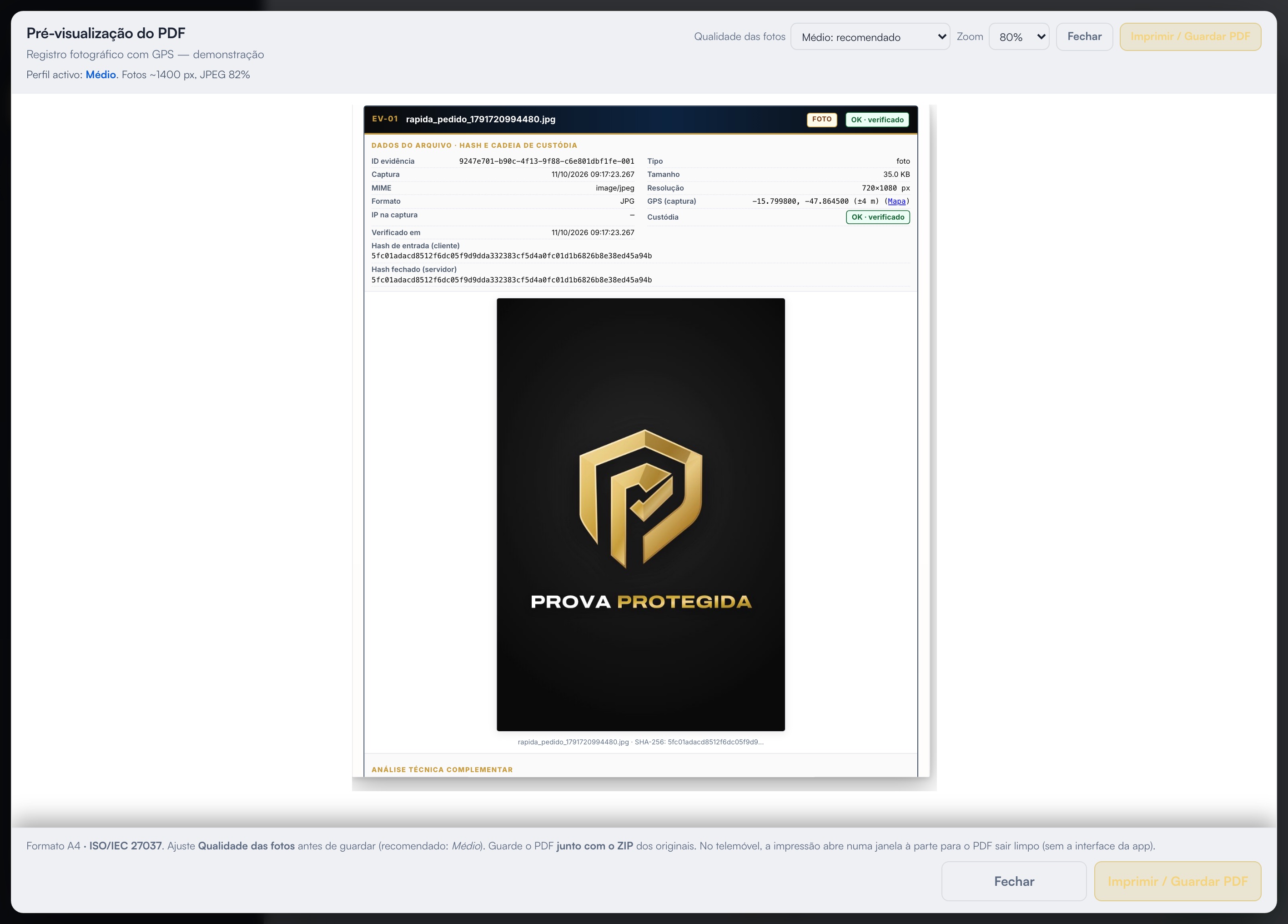 Página de provas do laudo com a foto registrada, metadados de captura e hashes conferidos